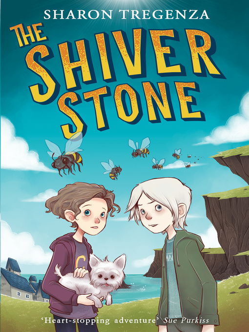 Title details for The Shiver Stone by Sharon Tregenza - Available